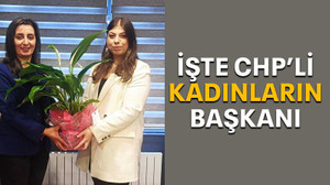 İşte CHP’li kadınların başkanı